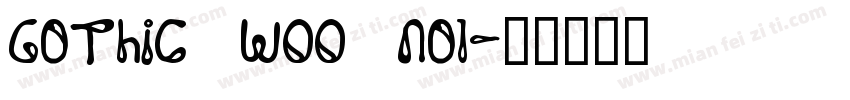 Gothic W00 No1字体转换